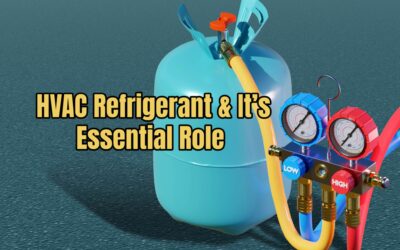 HVAC Refrigerant & Why It’s Essential 